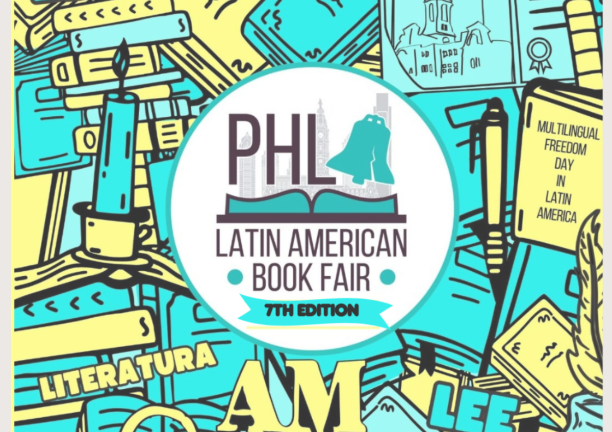 Experience Latin American Stories at the 7th Annual Book Fair in Philly Experience Latin American Stories at the 7th Annual Book Fair in Philly