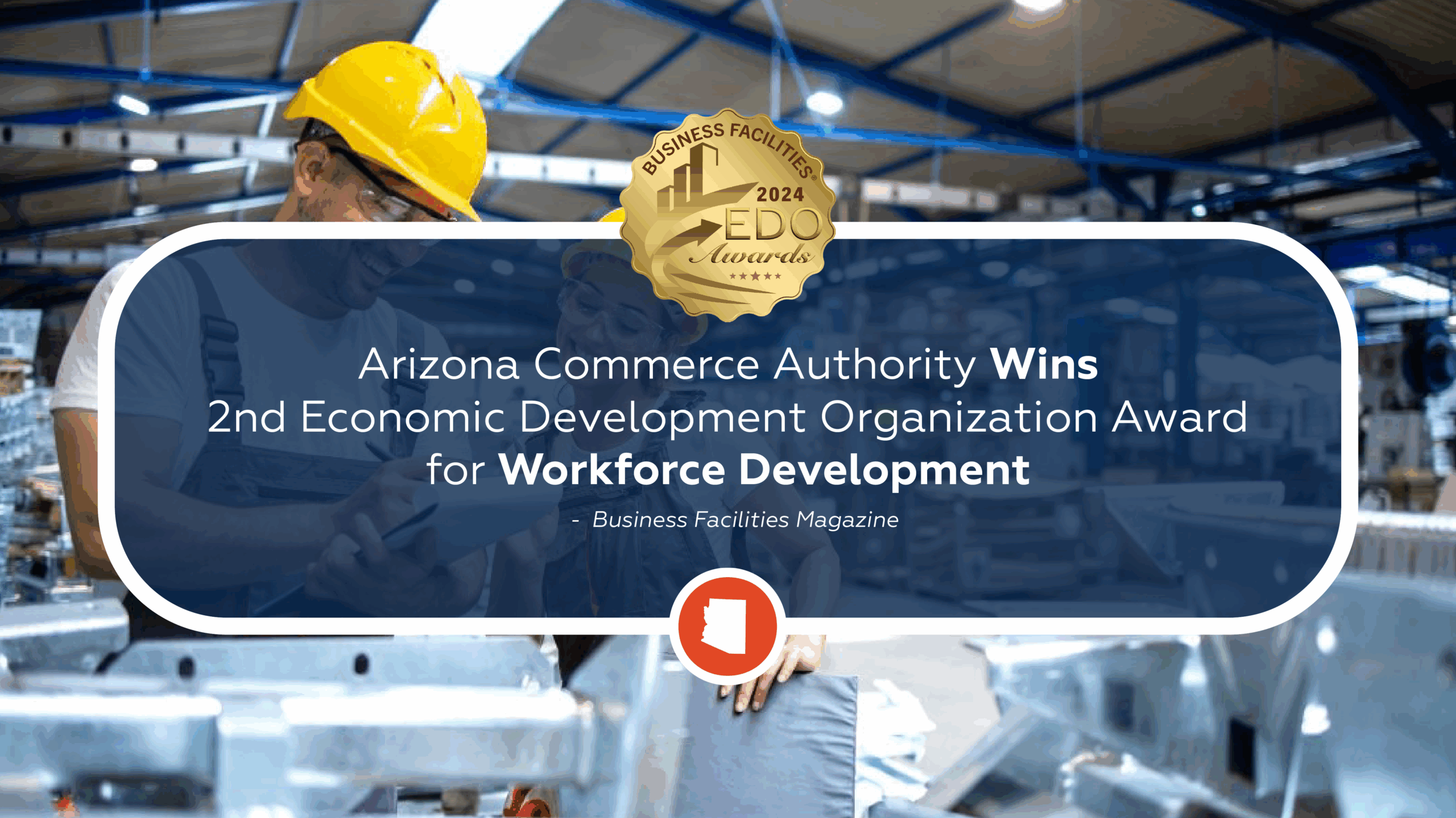 Arizona’s Future48 Workforce Accelerators Honored by Business Facilities