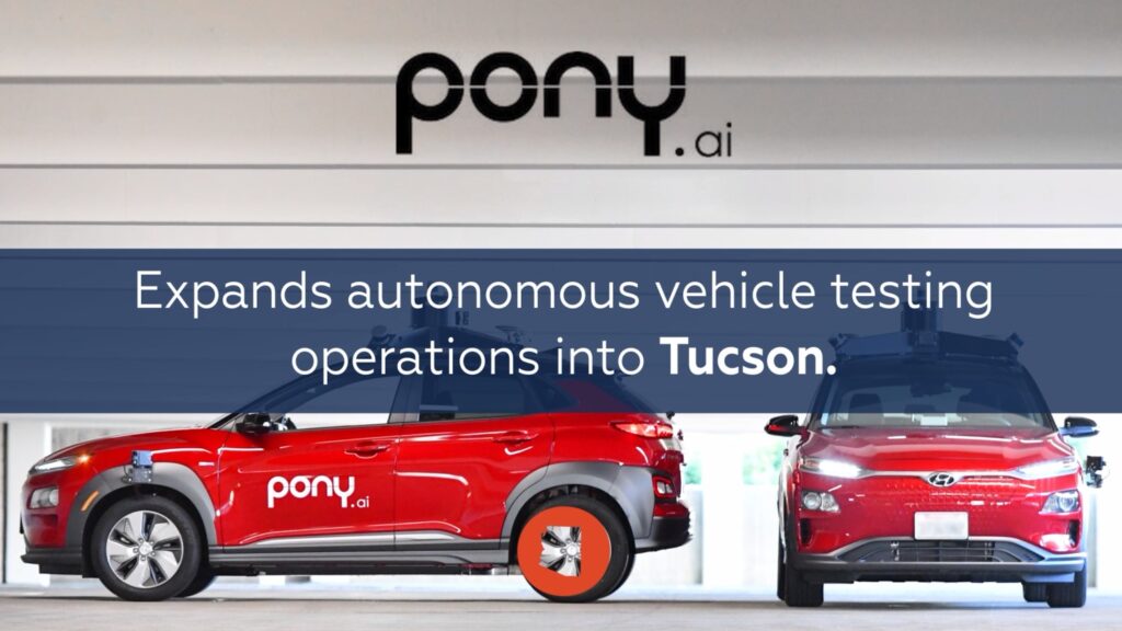 Pony.ai Begins Testing Autonomous Vehicles in Tucson, Partners with PCC