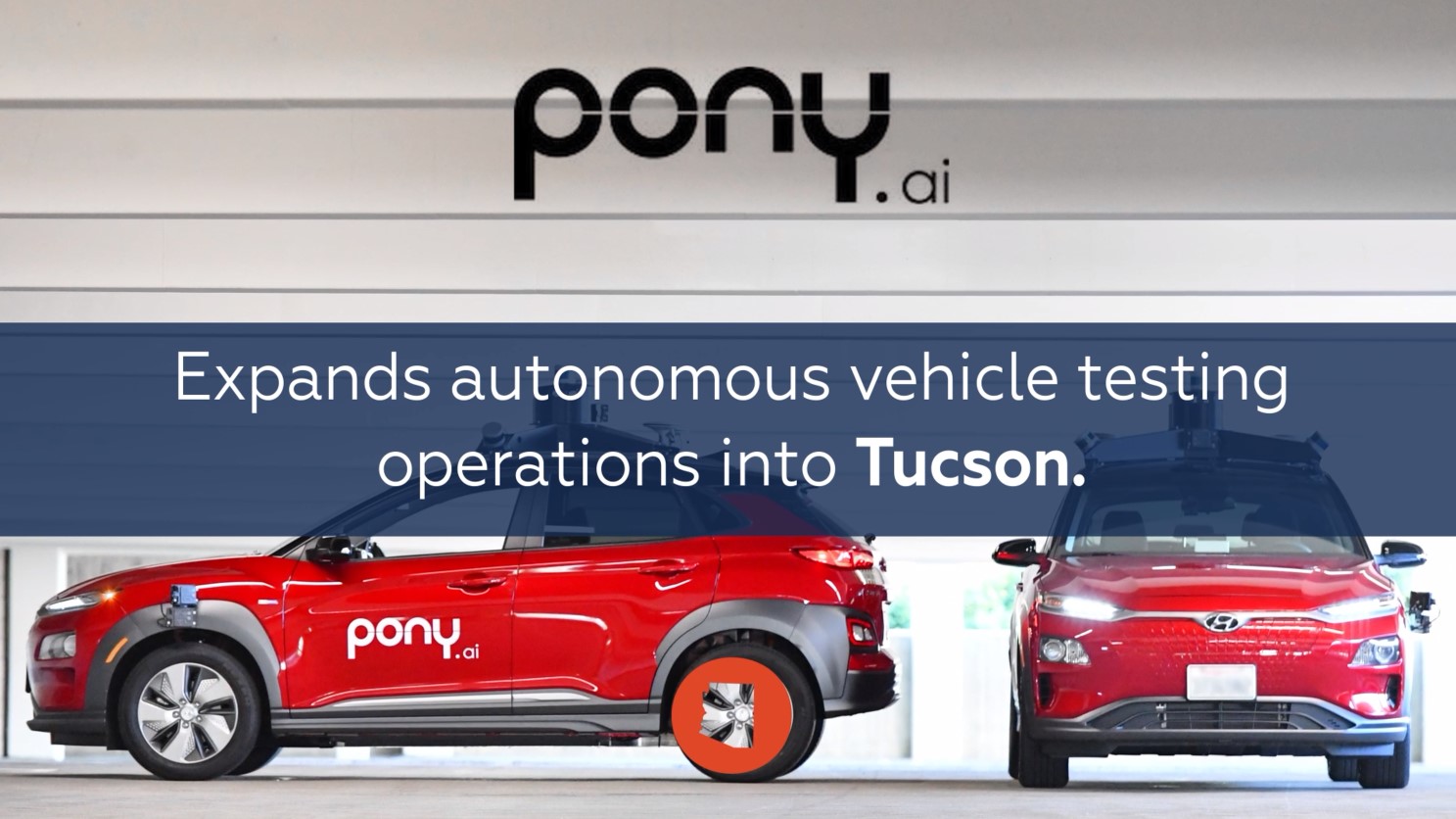 Pony.ai Begins Testing Autonomous Vehicles in Tucson, Partners with PCC