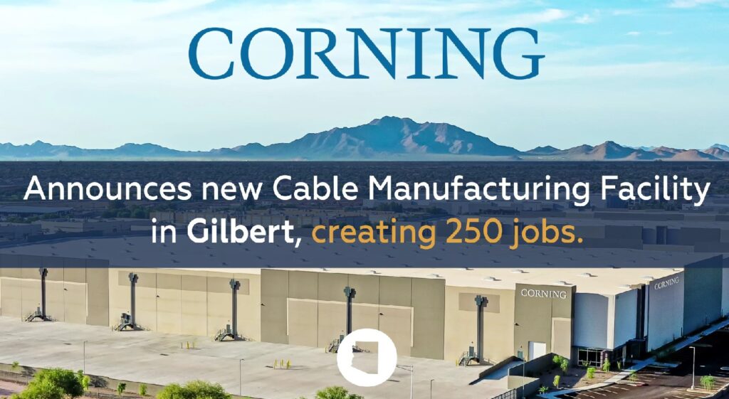 Corning to Open Arizona Facility, Creating 250 Jobs Amid Broadband Boom