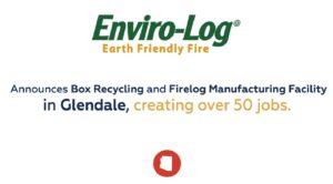 Enviro-Log’s new Glendale facility to create over 50 eco-friendly jobs