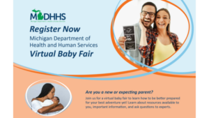 Join the MDHHS Virtual Baby Fair for Resources and Expert Guidance