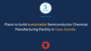 Solvay to Build Renewable-Powered Hydrogen Peroxide Facility in Arizona