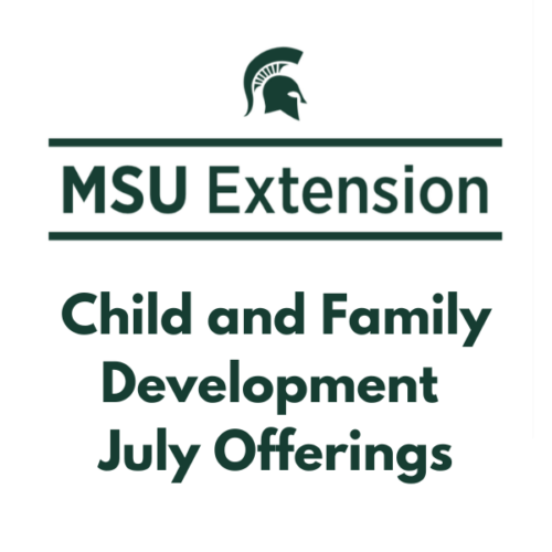 Join MSU Extension’s Free Online Parenting and Professional Workshops Join MSU Extension’s Free Online Parenting and Professional Workshops