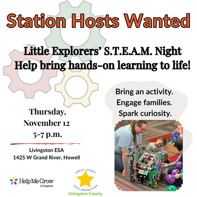 Join Little Explorers’ S.T.E.A.M. Night: Host an Interactive Station!